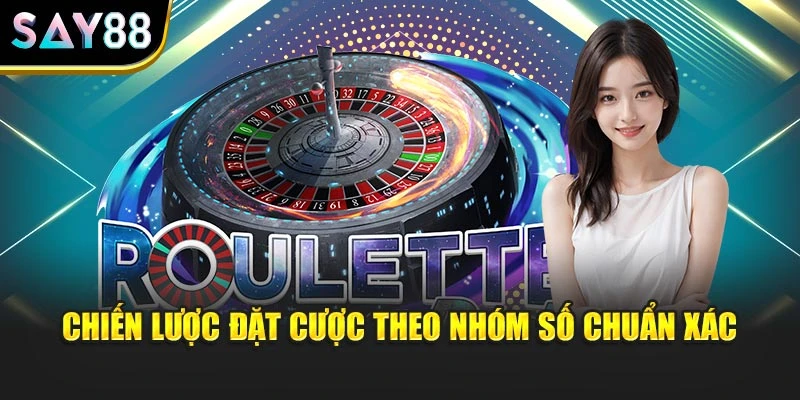 Chiến lược đặt cược theo nhóm số chuẩn xác