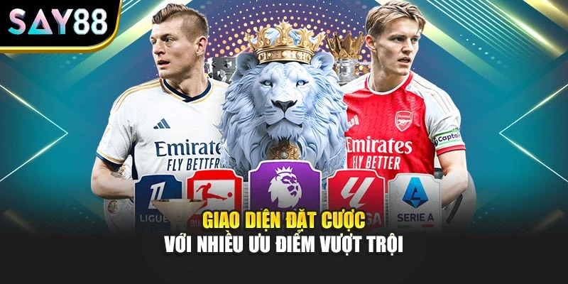 Giao diện đặt cược với nhiều ưu điểm vượt trội
