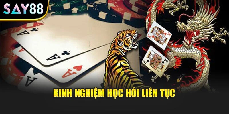 Kinh nghiệm học hỏi liên tục